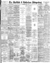 Sheffield Independent Wednesday 09 June 1886 Page 1