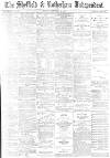 Sheffield Independent Monday 19 September 1887 Page 1