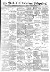 Sheffield Independent Wednesday 28 September 1887 Page 1