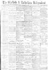 Sheffield Independent Friday 30 September 1887 Page 1