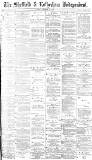 Sheffield Independent Tuesday 25 October 1887 Page 1