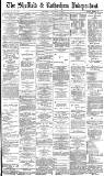 Sheffield Independent Thursday 15 December 1887 Page 1