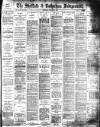 Sheffield Independent Saturday 05 January 1889 Page 1