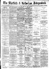 Sheffield Independent Friday 18 January 1889 Page 1