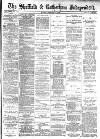 Sheffield Independent Monday 04 February 1889 Page 1