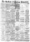 Sheffield Independent Monday 18 February 1889 Page 1