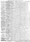 Sheffield Independent Monday 08 April 1889 Page 4