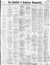Sheffield Independent Saturday 25 April 1891 Page 1