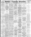 Sheffield Independent Tuesday 11 August 1891 Page 1