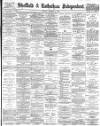 Sheffield Independent Monday 11 December 1893 Page 1