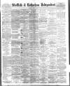 Sheffield Independent Friday 01 June 1894 Page 1
