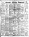 Sheffield Independent Wednesday 04 July 1894 Page 1