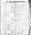 Sheffield Independent Saturday 06 July 1895 Page 1