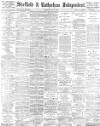 Sheffield Independent Monday 18 May 1896 Page 1