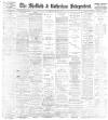 Sheffield Independent Tuesday 30 June 1896 Page 1