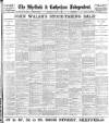 Sheffield Independent Saturday 01 August 1896 Page 1