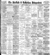 Sheffield Independent Wednesday 02 December 1896 Page 1