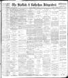 Sheffield Independent Friday 05 February 1897 Page 1
