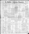 Sheffield Independent Thursday 11 February 1897 Page 1