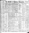 Sheffield Independent Thursday 04 March 1897 Page 1