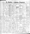 Sheffield Independent Tuesday 30 March 1897 Page 1