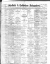 Sheffield Independent Friday 21 May 1897 Page 1