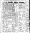 Sheffield Independent Friday 09 July 1897 Page 1
