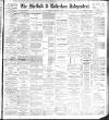 Sheffield Independent Tuesday 09 November 1897 Page 1