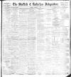 Sheffield Independent Monday 15 November 1897 Page 1