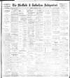 Sheffield Independent Tuesday 30 November 1897 Page 1