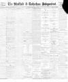 Sheffield Independent Wednesday 19 January 1898 Page 1