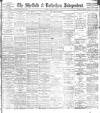 Sheffield Independent Friday 24 June 1898 Page 1