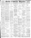 Sheffield Independent Monday 22 August 1898 Page 1