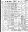 Sheffield Independent Wednesday 22 March 1899 Page 1