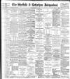 Sheffield Independent Friday 24 March 1899 Page 1