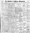 Sheffield Independent Friday 19 May 1899 Page 1
