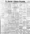Sheffield Independent Friday 28 July 1899 Page 1