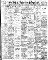 Sheffield Independent Tuesday 29 August 1899 Page 1