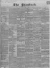 London Evening Standard Thursday 13 February 1845 Page 1