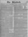 London Evening Standard Monday 09 April 1855 Page 1