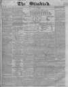 London Evening Standard Monday 02 July 1855 Page 1
