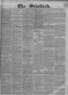 London Evening Standard Saturday 08 September 1855 Page 1