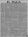 London Evening Standard Saturday 12 December 1857 Page 1