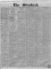 London Evening Standard Wednesday 30 December 1857 Page 1