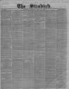 London Evening Standard Monday 28 June 1858 Page 1