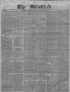London Evening Standard Saturday 13 November 1858 Page 1