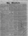 London Evening Standard Monday 18 April 1859 Page 1