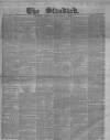 London Evening Standard Friday 01 November 1861 Page 1
