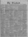 London Evening Standard Wednesday 26 November 1862 Page 1