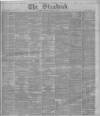 London Evening Standard Monday 15 May 1865 Page 1